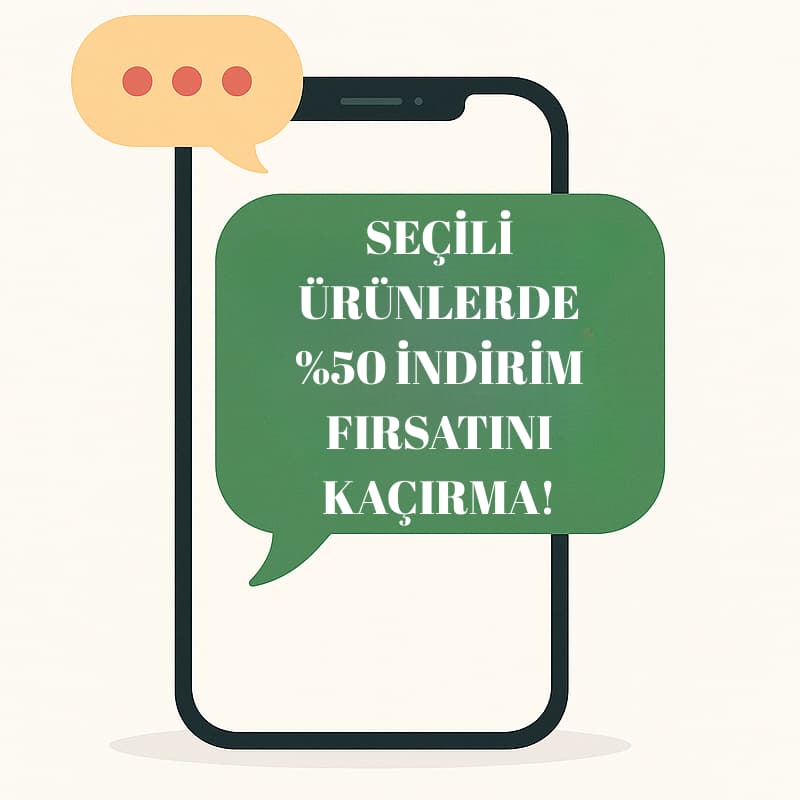 Seçili ürünlerde %50 indirim fırsatını kaçırma mesajı, SMS kampanyası görseli